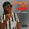 Some May Say 'this Is Madness' album lyrics, reviews, download