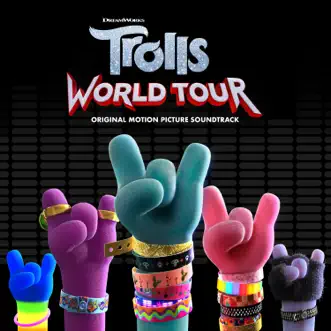 TROLLS World Tour (Original Motion Picture Soundtrack) by Various Artists album reviews, ratings, credits