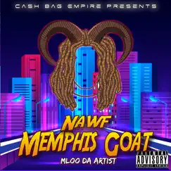 Nawf Memphis Goat by Mloo album reviews, ratings, credits