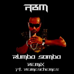 Rumba Samba (feat. Reimeschemes) Song Lyrics