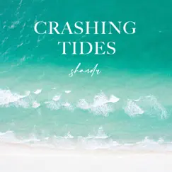 Crashing Tides - Single by Shandr album reviews, ratings, credits