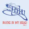 Rocks in My Head, Vol. 1 album lyrics, reviews, download