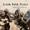 Irish Folk Music album lyrics, reviews, download
