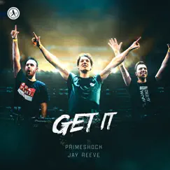 Get It - Single by Primeshock & Jay Reeve album reviews, ratings, credits