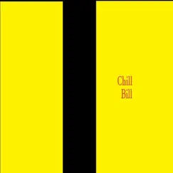 Chill Bill - Single by Dynast album reviews, ratings, credits