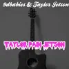 Taylor Pain Jetson - EP album lyrics, reviews, download