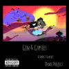 Gin and Gypsies (feat. Johnny & KIN) - Single album lyrics, reviews, download