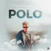 Polo - Single album lyrics, reviews, download