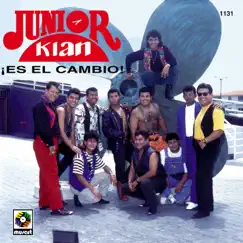 ¡Es El Cambio! by Junior Klan album reviews, ratings, credits