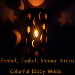 Funkel, funkel, kleiner Stern - Single by Colorful Kiddy Music album reviews, ratings, credits
