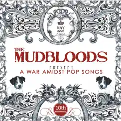 A War Amidst Pop Songs by The Mudbloods album reviews, ratings, credits
