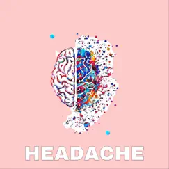 Headache - Single by Checoway album reviews, ratings, credits