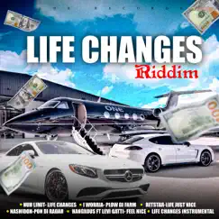 Life Changes Riddim (Instrumental) Song Lyrics