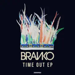 Time Out - EP by Branko album reviews, ratings, credits