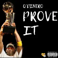 Prove It - Single by Q'dinero album reviews, ratings, credits