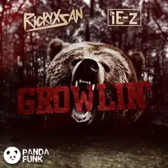 Growlin' (feat. iE-z) Song Lyrics