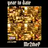 Year to Date - Single album lyrics, reviews, download