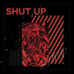 SHUT UP (Instrumental) Song Lyrics