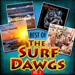 Best of the Surf Dawgs - Vol. 2 by The Surf Dawgs album reviews, ratings, credits