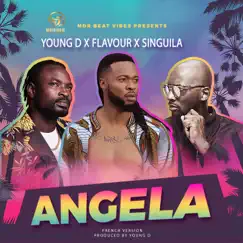 Angela (French Version) - Single by Young D, Flavour & Singuila album reviews, ratings, credits