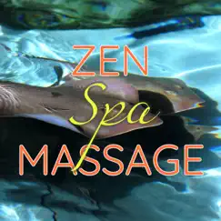 Zen spa massage by Madame Tuina Zen, Camille Enyal & Lune René album reviews, ratings, credits