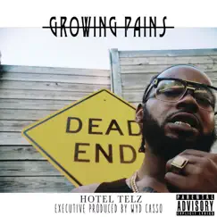 Growing Pains by Hotel Telz album reviews, ratings, credits