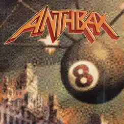 Volume 8: The Threat Is Real (Deluxe Edition) by Anthrax album reviews, ratings, credits