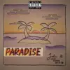 Paradise - Single album lyrics, reviews, download