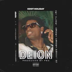 Deion - Single by O Dot Holiday album reviews, ratings, credits