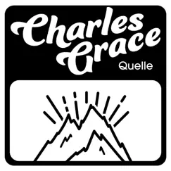 Quelle - Single by Charles Grace album reviews, ratings, credits