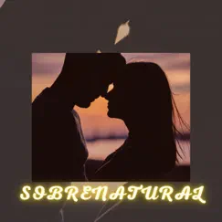 SOBRENATURAL - Single by Ventano music, Royalty la Realeza, Jt la mancha & Jay C Hoz album reviews, ratings, credits