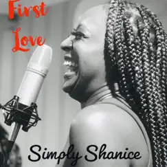 First Love - Single by The Simply Shanice album reviews, ratings, credits