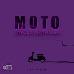 Moto (feat. Bastian Trama) - Single by Tony Miggy album reviews, ratings, credits
