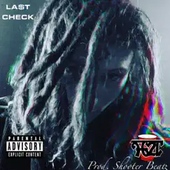 Last Check - Single by HarrisonZ Reality album reviews, ratings, credits