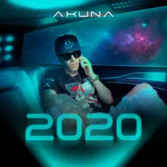 Akuna 2020 by AKUNA album reviews, ratings, credits