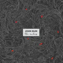 The Embers by John Blek album reviews, ratings, credits