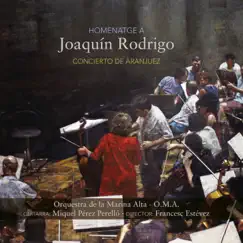Homenatge a Joaquín Rodrigo - Concierto De Aranjuez by Miquel Pérez Perelló, Francesc Estévez & O.M.A album reviews, ratings, credits