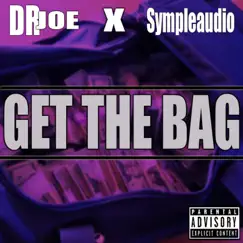 Get the Bag - Single by Dr. Joe album reviews, ratings, credits