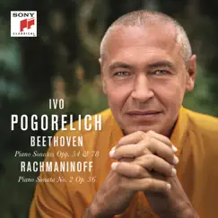 Beethoven: Piano Sonatas Opp. 54 & 78 - Rachmaninoff: Piano Sonata No. 2 Op. 36 by Ivo Pogorelich album reviews, ratings, credits