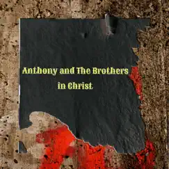 Candle in the Window - Single by Anthony and the Brothers in Christ album reviews, ratings, credits