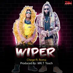 Wiper (feat. Roma) - Single by Chege album reviews, ratings, credits