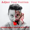 Adjust Your Position (feat. Sandra Schultze) - Single album lyrics, reviews, download