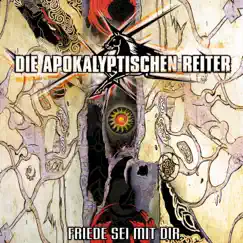 Friede sei mit Dir - EP by Die Apokalyptischen Reiter album reviews, ratings, credits