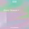 Every Season - Single album lyrics, reviews, download