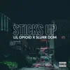 Sticks Up (feat. Slurr Dom) - Single album lyrics, reviews, download