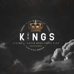 Kings (feat. Kevin Ross & Idris Elba) [Recrowned] - Single by Kosine album reviews, ratings, credits