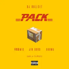 PACK (feat. 阿修羅MIC, Jin Dogg & DOGMA) - Single by DJ BULLSET album reviews, ratings, credits