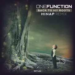 Back to My Roots (Hinap Remix) - Single by One Function album reviews, ratings, credits