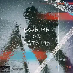 Love Me or Hate Me Song Lyrics