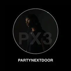 PARTYNEXTDOOR 3 (P3) by PARTYNEXTDOOR album reviews, ratings, credits